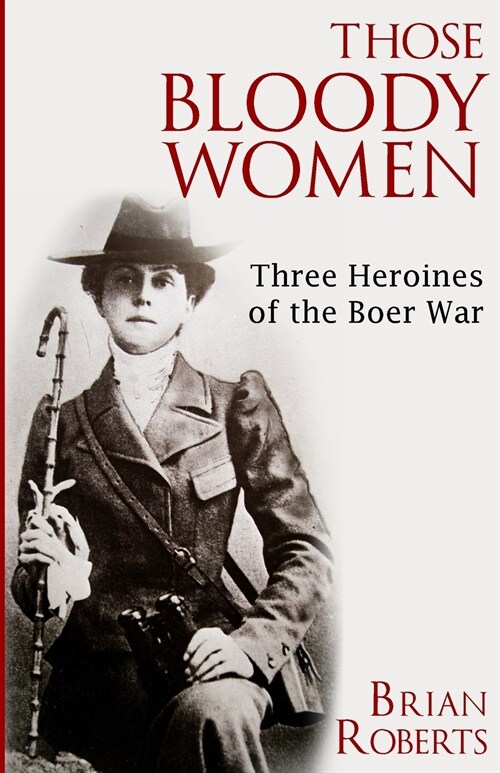 Those Bloody Women (Paperback)