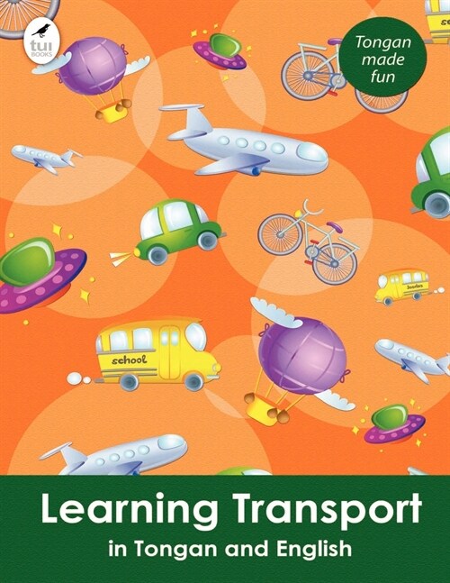 Learning Transport in Tongan and English (Paperback)