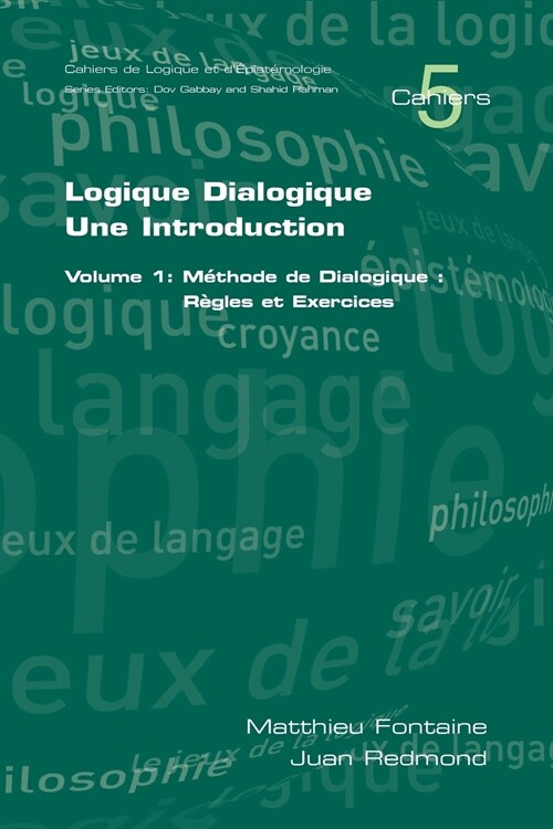 Logique Dialogique (Paperback)