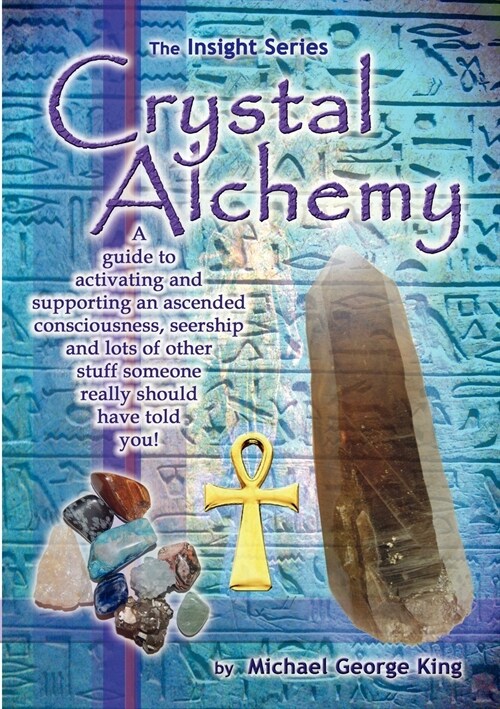 Crystal Alchemy (Paperback)