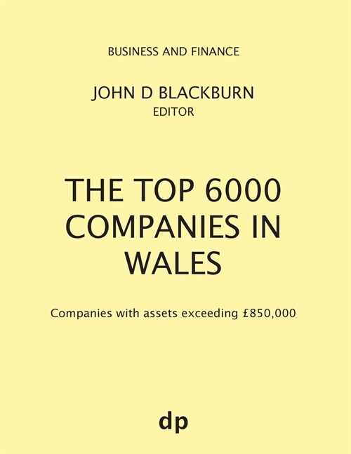 The Top 6000 Companies in Wales (Paperback)