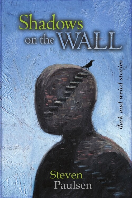 Shadows on the Wall (Paperback)