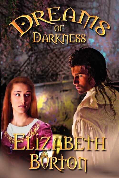 Dreams of Darkness: The Everdark Wars Book 1 (Paperback, 2, Revised)