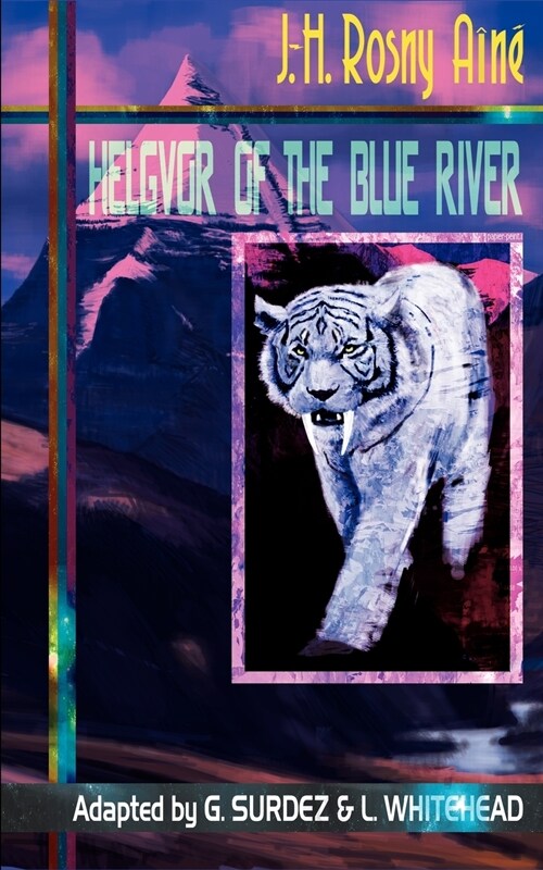 Helgvor of the Blue River (Paperback)