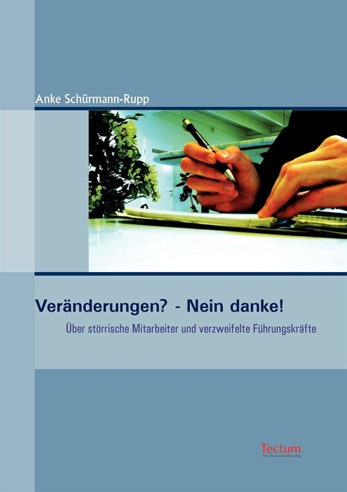 Ver?derungen? - Nein danke! (Paperback)