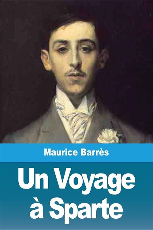 Un Voyage ?Sparte (Paperback)