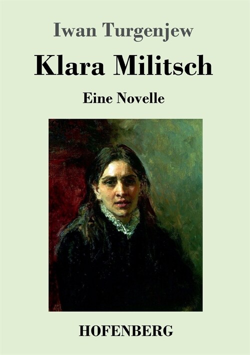 Klara Militsch: Eine Novelle (Paperback)