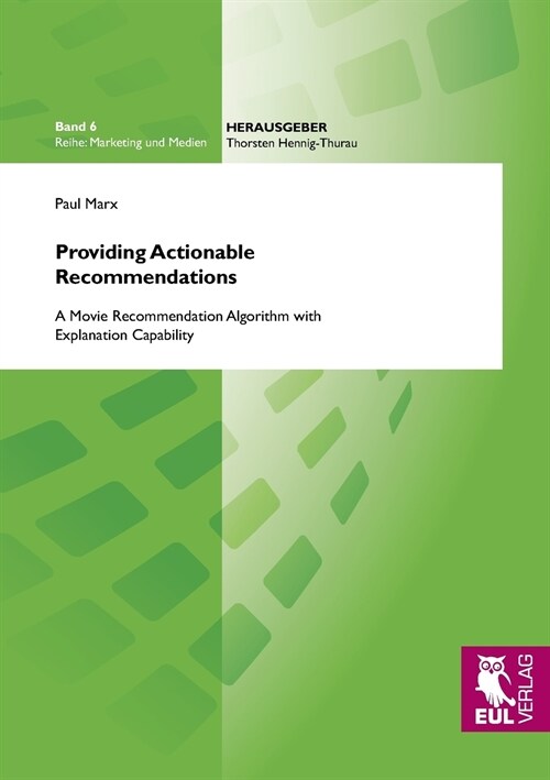 Providing Actionable Recommendations (Paperback)