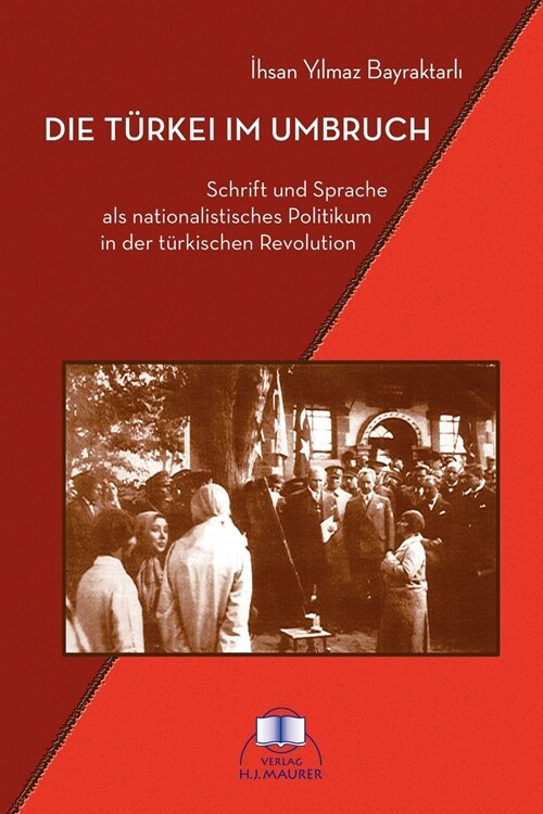 Die T?kei im Umbruch (Paperback)