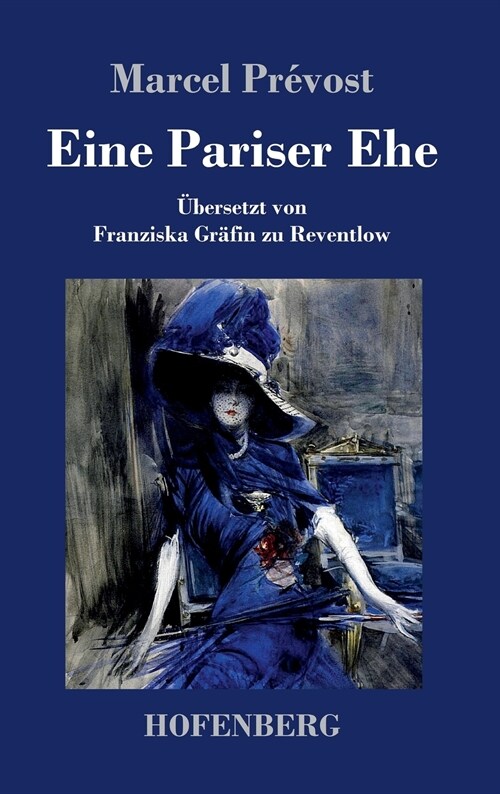 Eine Pariser Ehe (Hardcover)