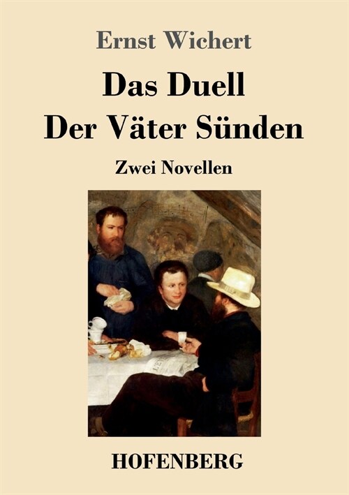 Das Duell / Der V?er S?den: Zwei Novellen (Paperback)