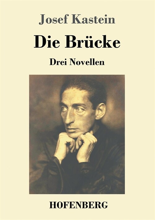 Die Br?ke: Drei Novellen (Paperback)