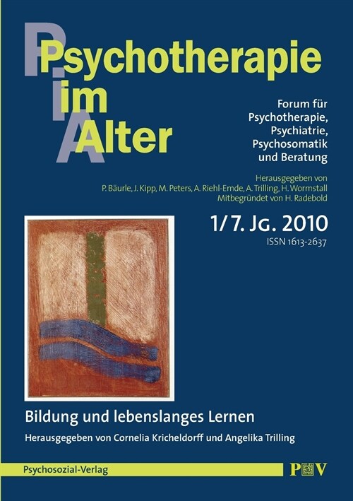 Psychotherapie im Alter Nr. 25: Bildung und lebenslanges Lernen, herausgegeben von Cornelia Kricheldorff und Angelika Trilling (Paperback)