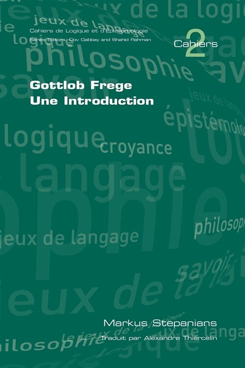 Gottlob Frege. Une Introduccion (Paperback)
