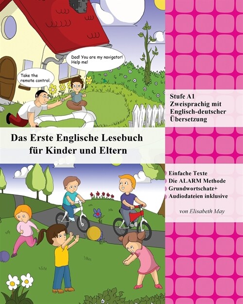 Das Erste Englische Lesebuch f? Kinder und Eltern: Stufe A1 Zweisprachig mit Englisch-deutscher ?ersetzung (Paperback)