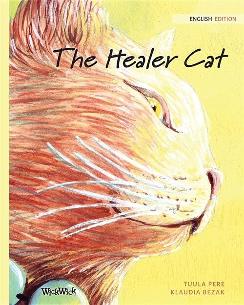 The Healer Cat (Paperback)