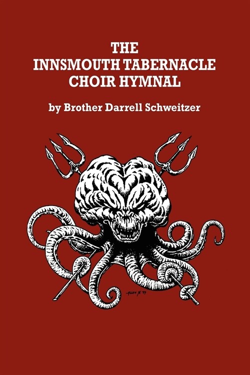 The Innsmouth Tabernacle Choir Hymnal (Paperback)