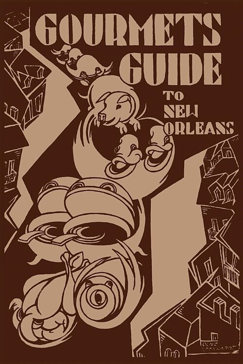 Gourmets Guide to New Orleans (Paperback)
