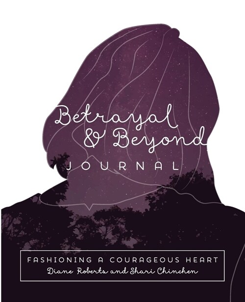 Betrayal and Beyond Journal (Paperback)