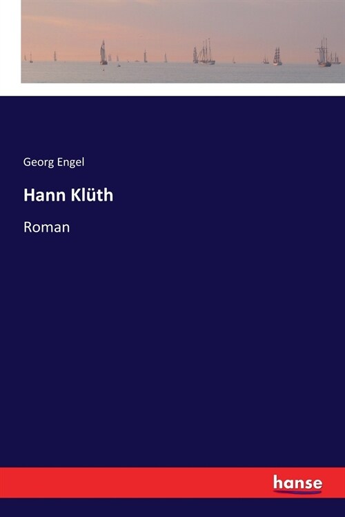 Hann Kl?h: Roman (Paperback)