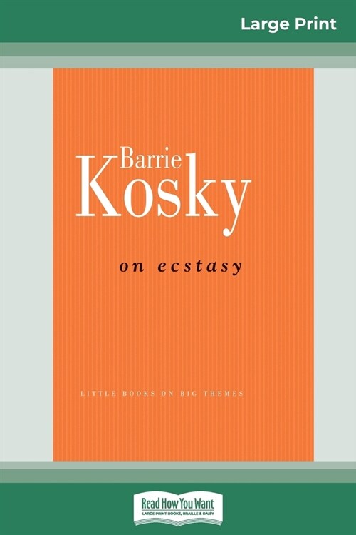 On Ecstasy (16pt Large Print Edition) (Paperback)