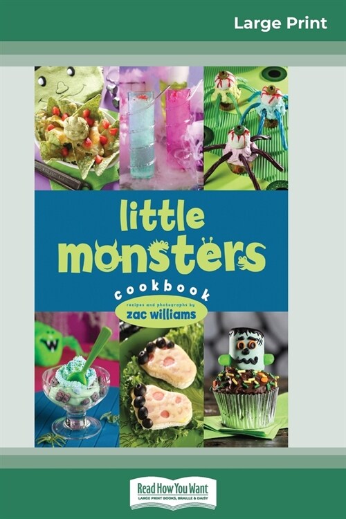 Little Monsters Cookbook (16pt Large Print Edition) (Paperback)