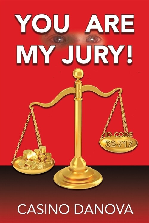 YOU ARE MY JURY! (Paperback)