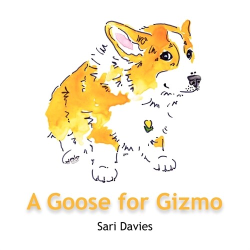 A Goose for Gizmo (Paperback)