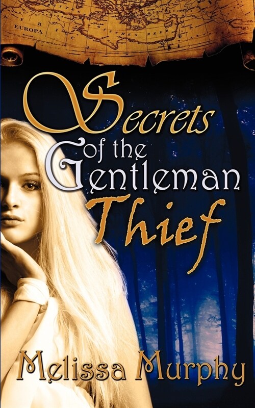 Secrets of the Gentleman Thief (Paperback)