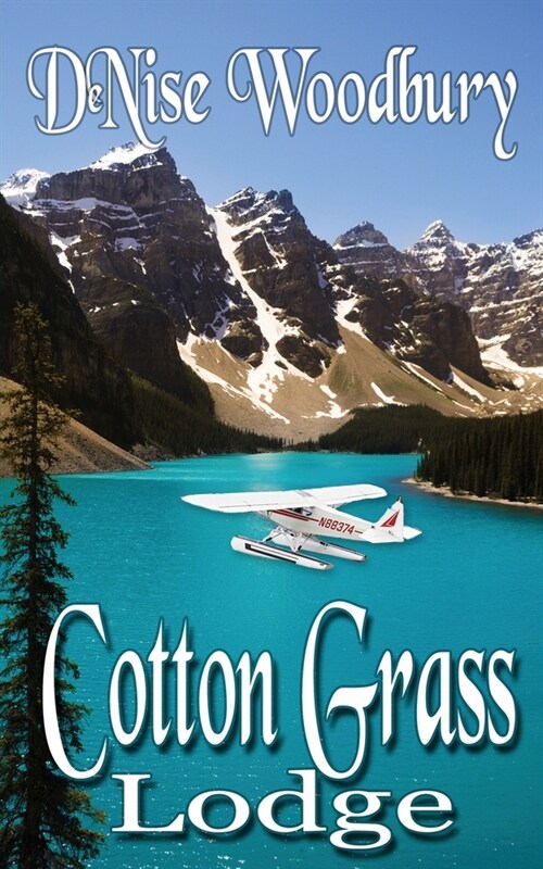 Cotton Grass Lodge (Paperback)