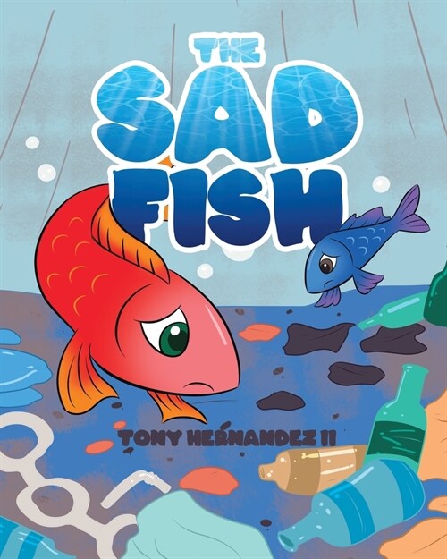 The Sad Fish (Paperback)