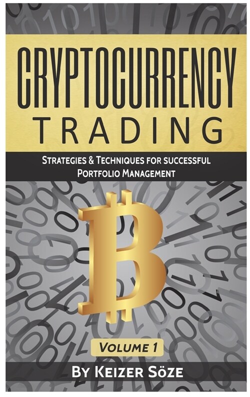 Cryptocurrency Trading: Strategies & Techniques for successful Portfolio Management (Hardcover)