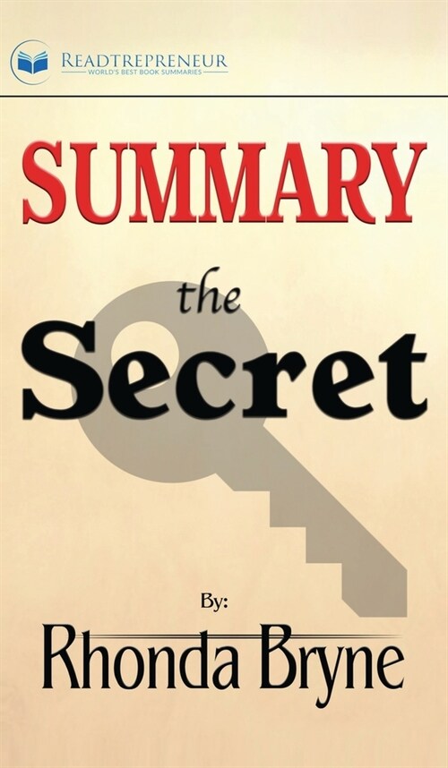 Summary of The Secret by Rhonda Byrne (Hardcover)