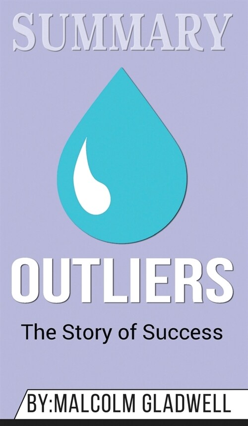 Summary of Outliers (Hardcover)