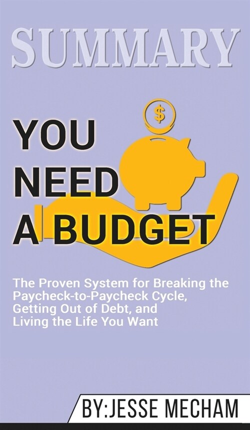 Summary of You Need a Budget (Hardcover)