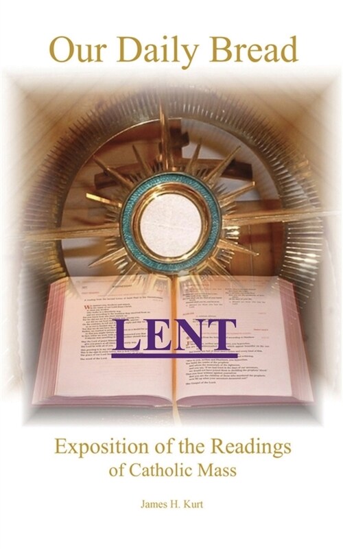 Our Daily Bread: Lent (Paperback)