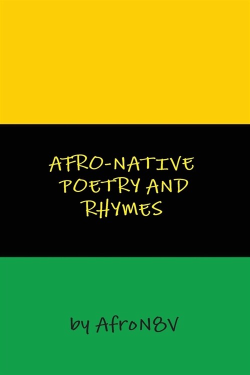 Afro-Native Poetry and Rhymes (Paperback)