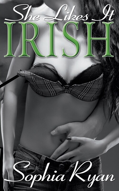 She Likes it Irish (Paperback)