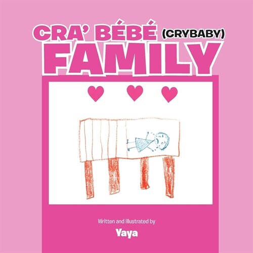 Cra B??(Crybaby) Family (Paperback)