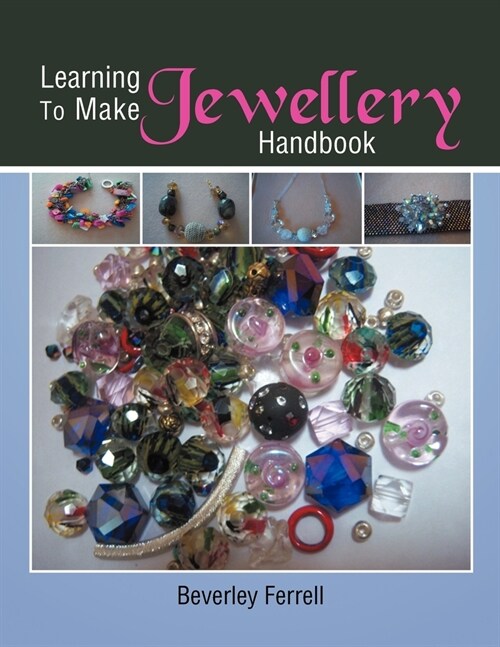 Learning to make Jewellery Handbook (Paperback)