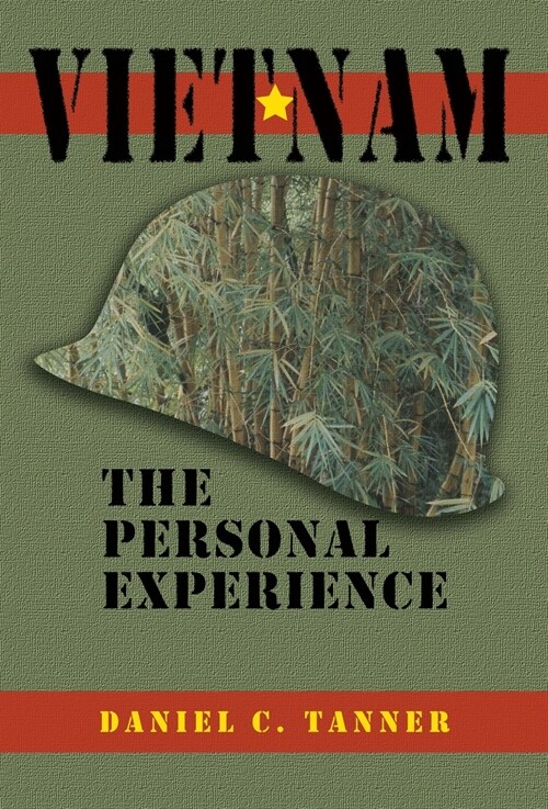 Vietnam: The Personal Experience (Hardcover)