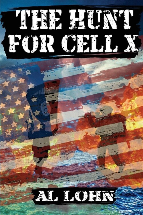 The Hunt for Cell-X (Paperback)