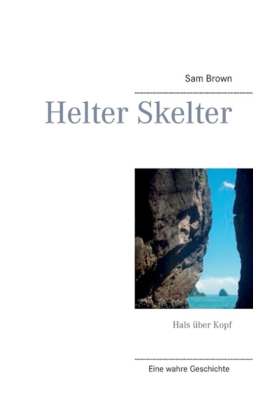 Helter Skelter: Hals ?er Kopf (Paperback)