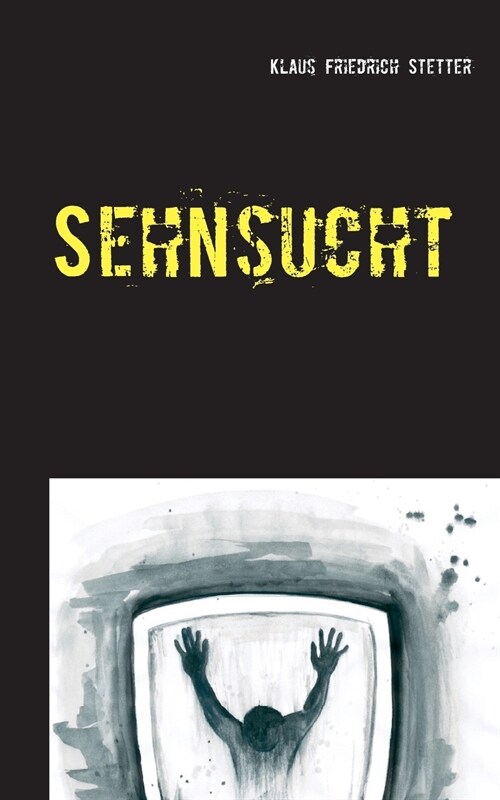 Sehnsucht (Paperback)