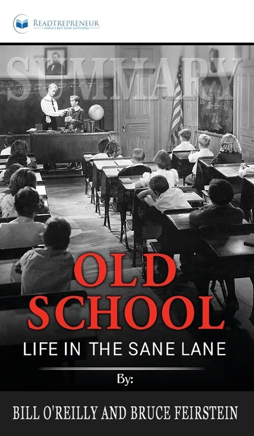 Summary of Old School (Hardcover)