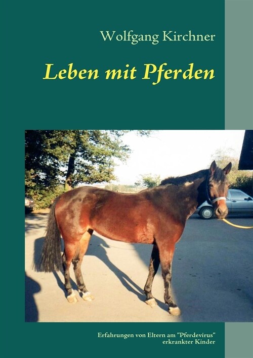 Leben mit Pferden (Paperback)