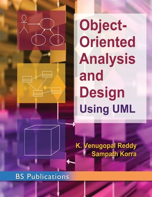 Object -Oriented Analysis and Design Using UML (Hardcover)