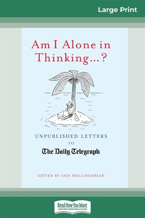 Am I Alone in Thinking...? (Paperback)