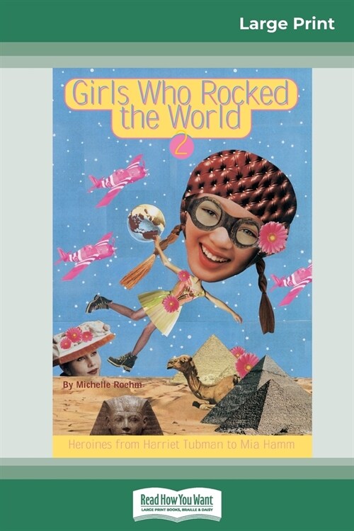 Girls Who Rocked the World 2 (Paperback)