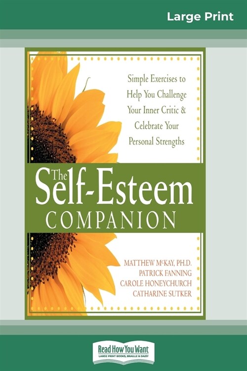 Self-Esteem Companion: Second Edition (16pt Large Print Edition) (Paperback)